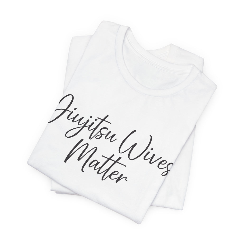 Jiujistu Wives Matter