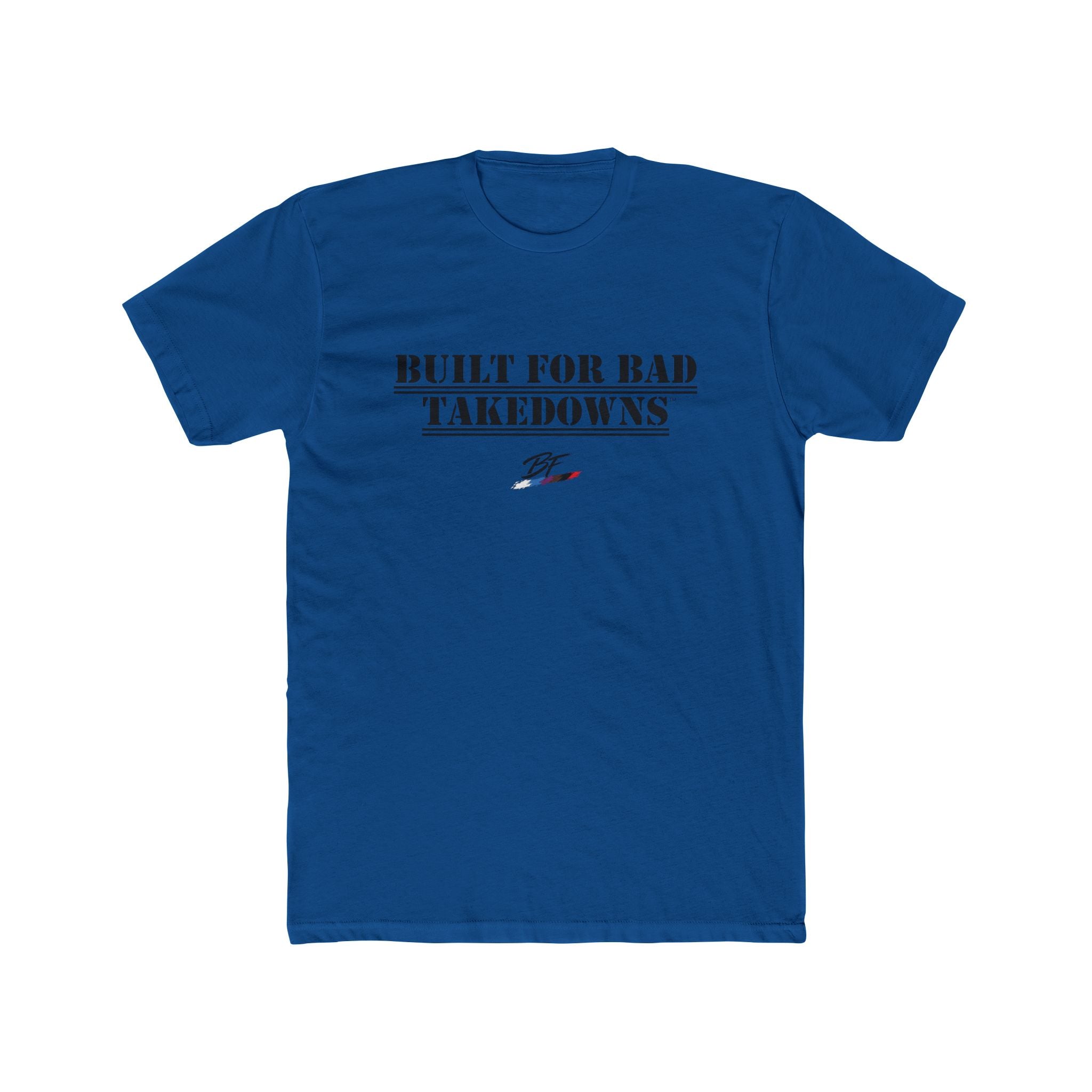 Built for Bad Takedowns