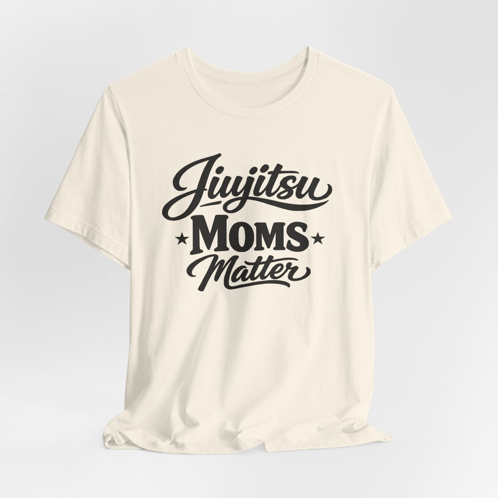 Jiujistu Moms Matter