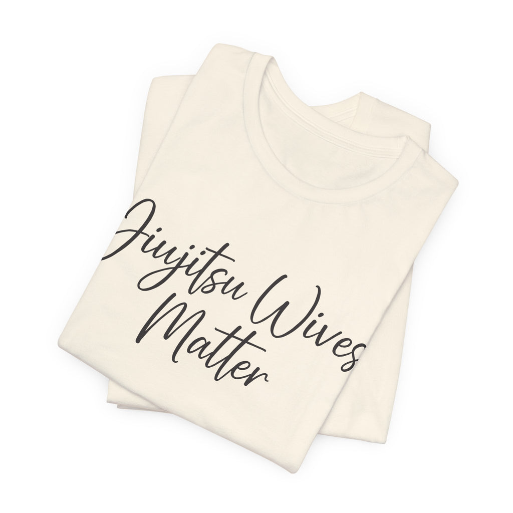 Jiujistu Wives Matter