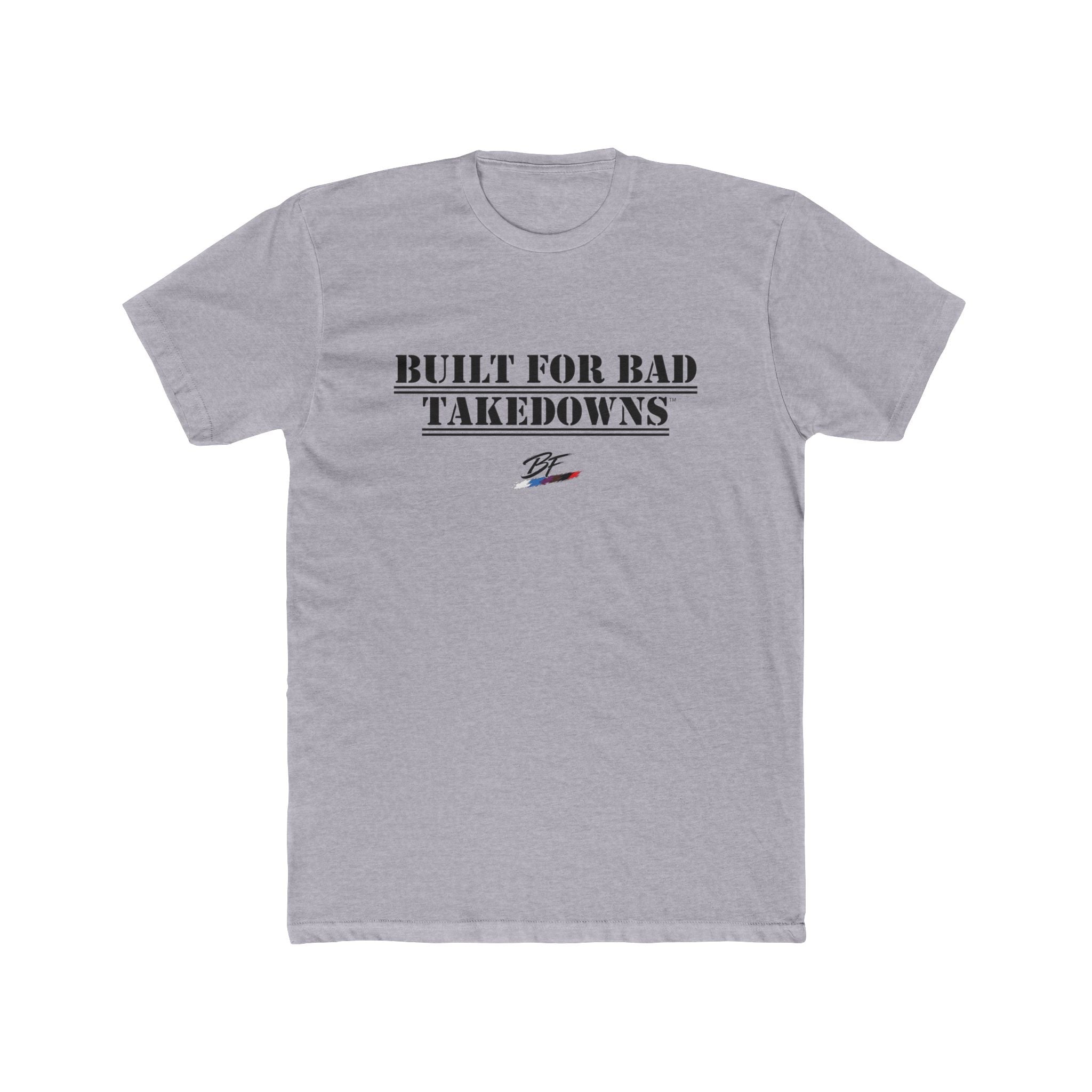 Built for Bad Takedowns