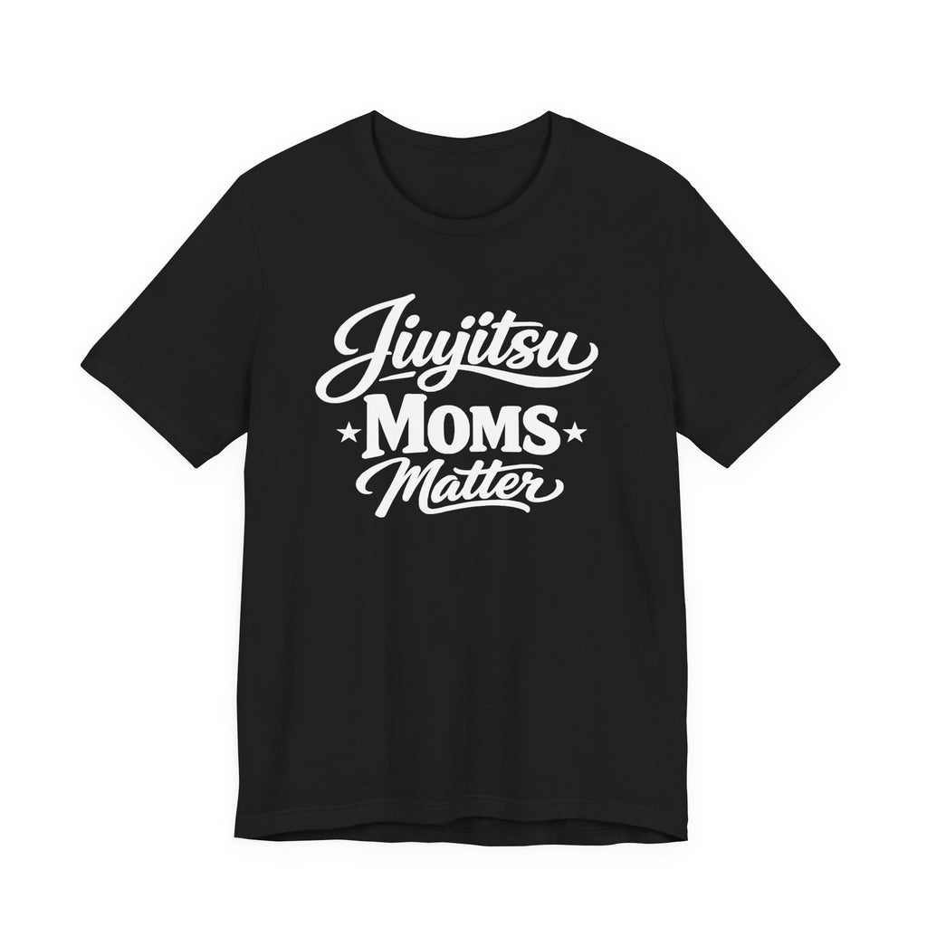 Jiujistu Moms Matter