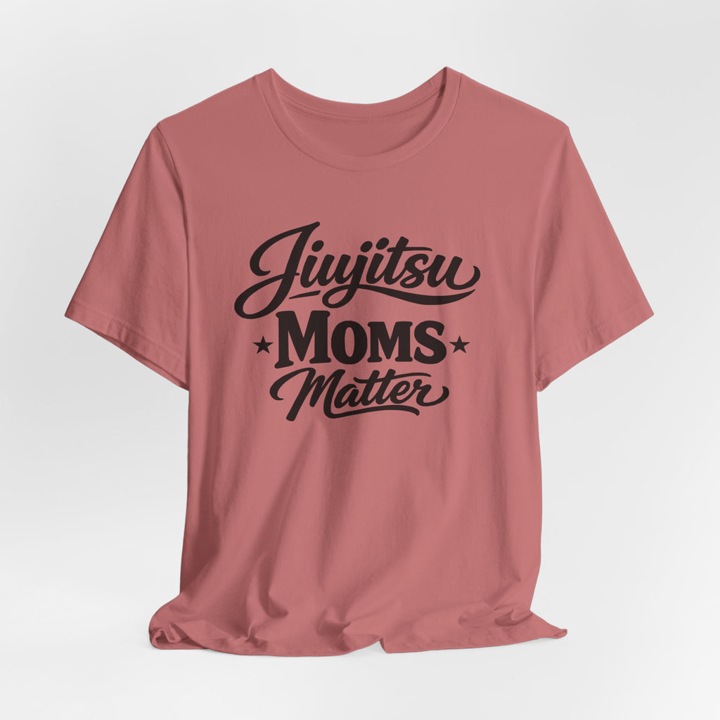 Jiujistu Moms Matter