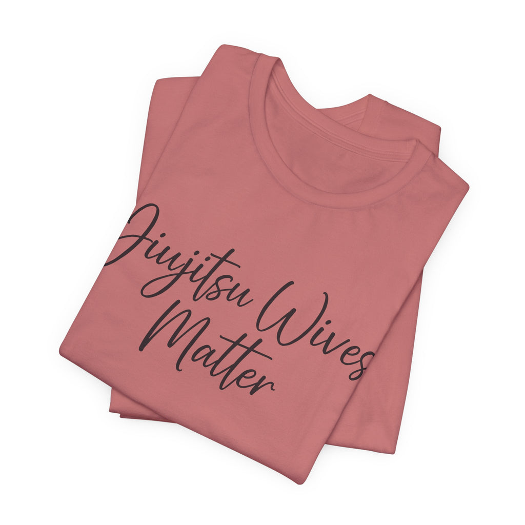 Jiujistu Wives Matter