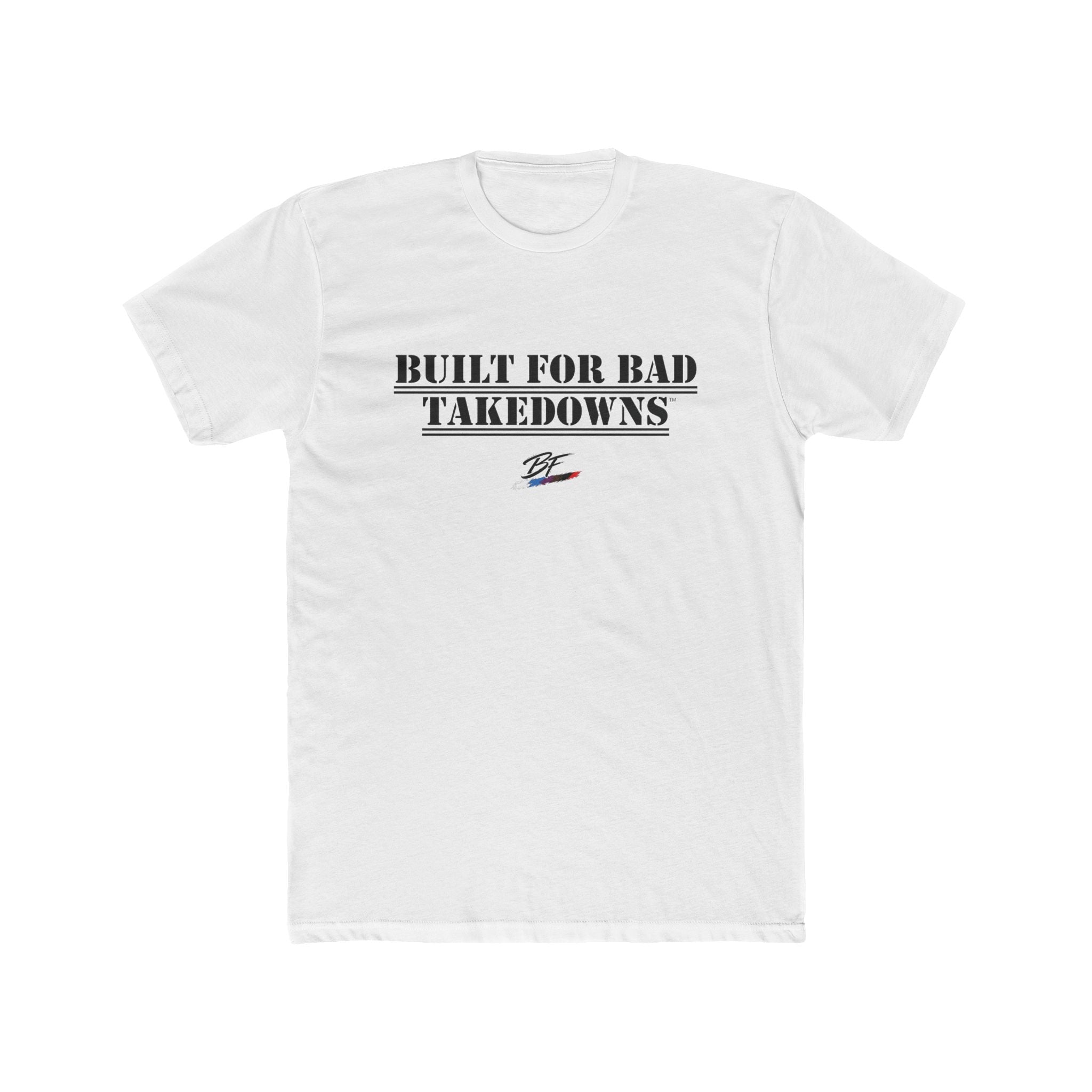 Built for Bad Takedowns