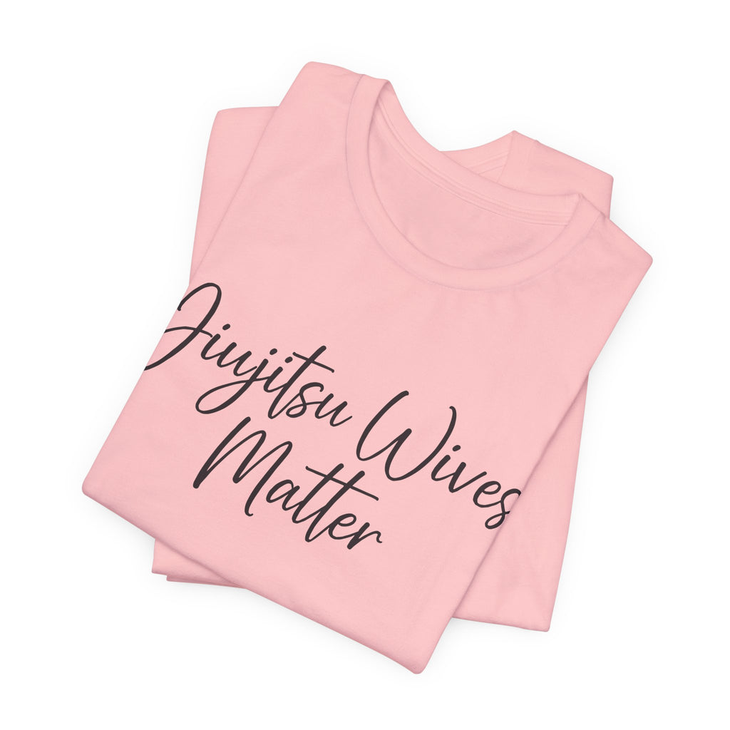 Jiujistu Wives Matter