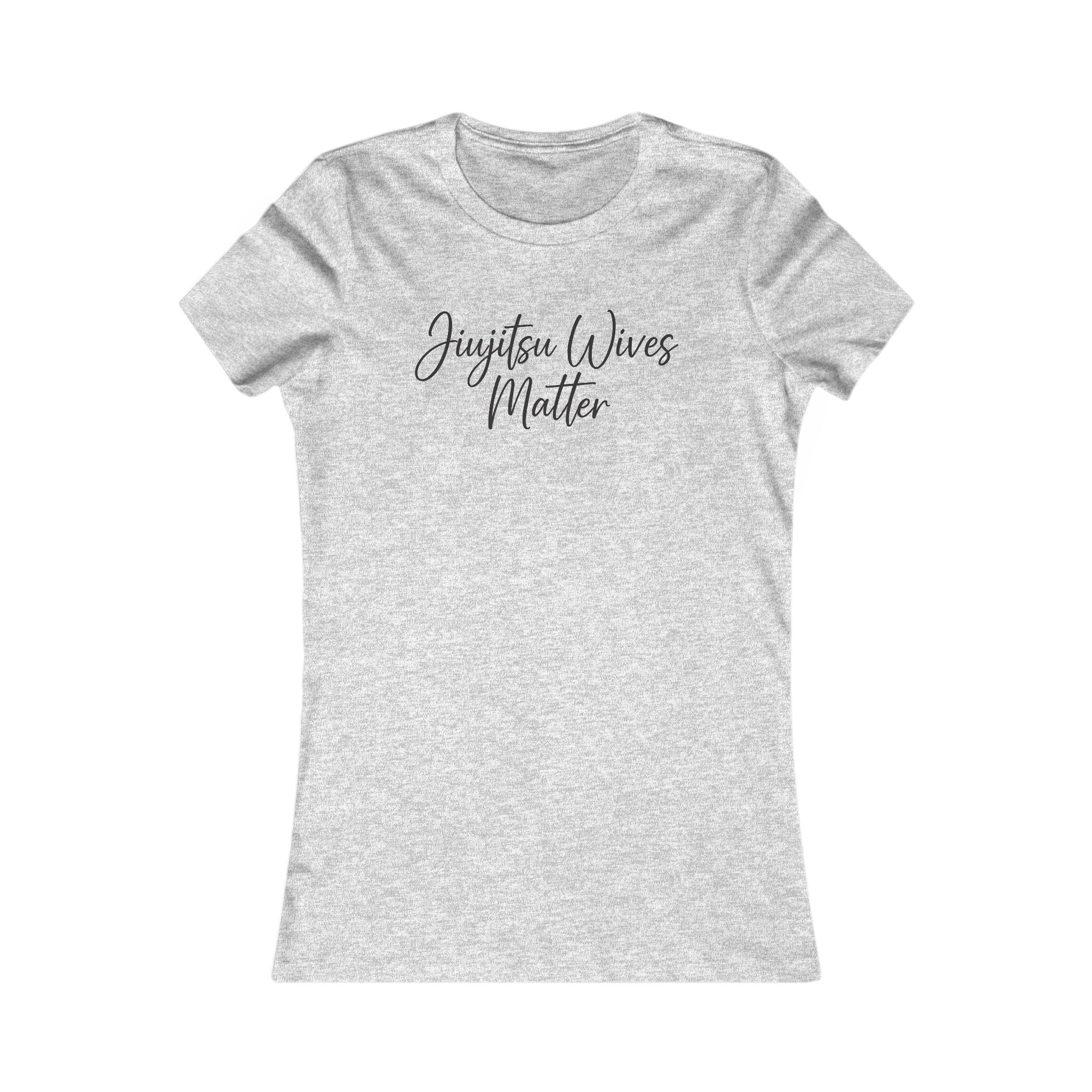 Jiu Jitsu Wives Matter - Fitted