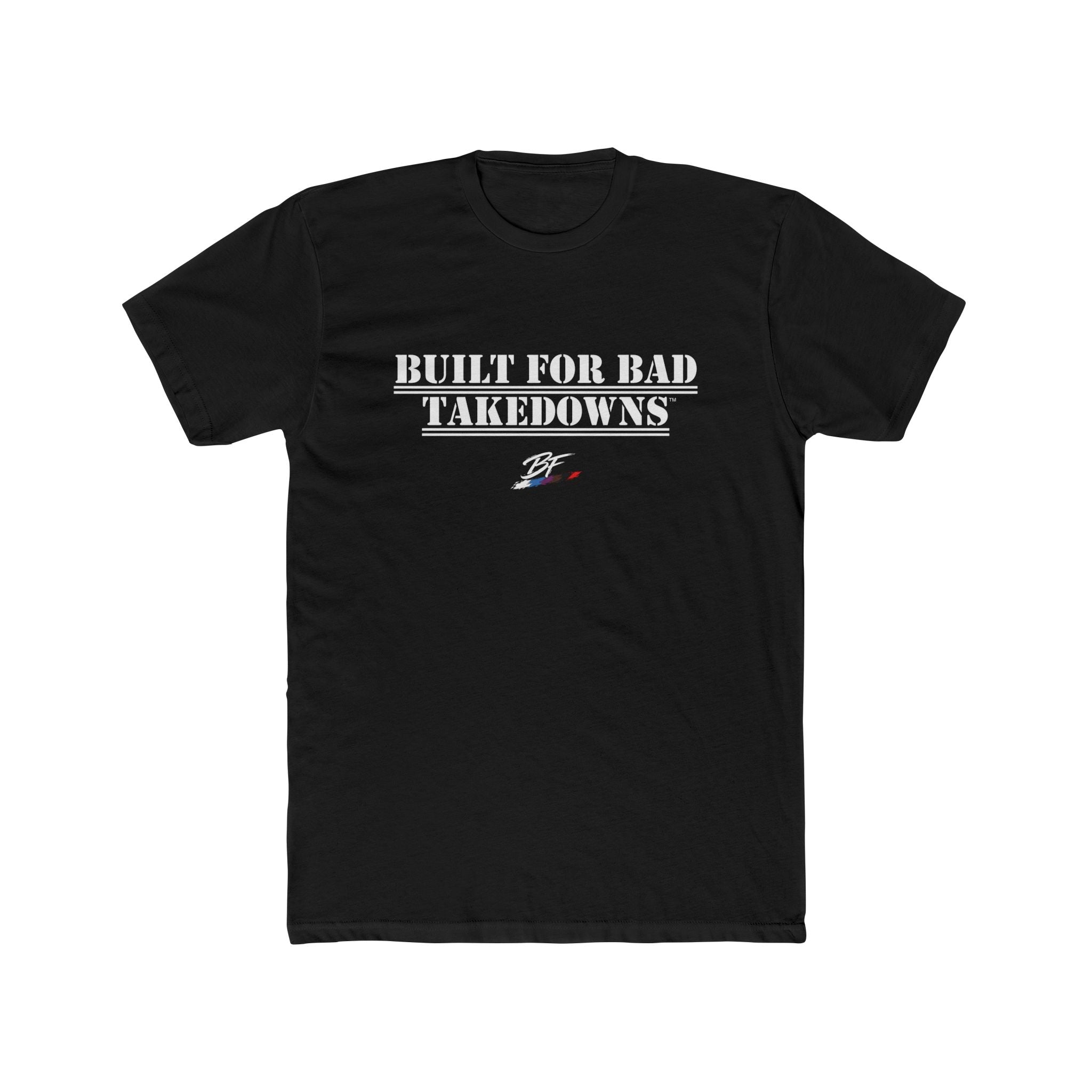 Built for Bad Takedowns