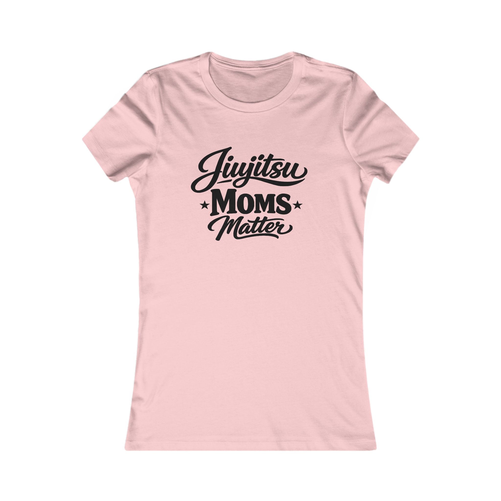 Jiu Jitsu Moms Matter - Fitted