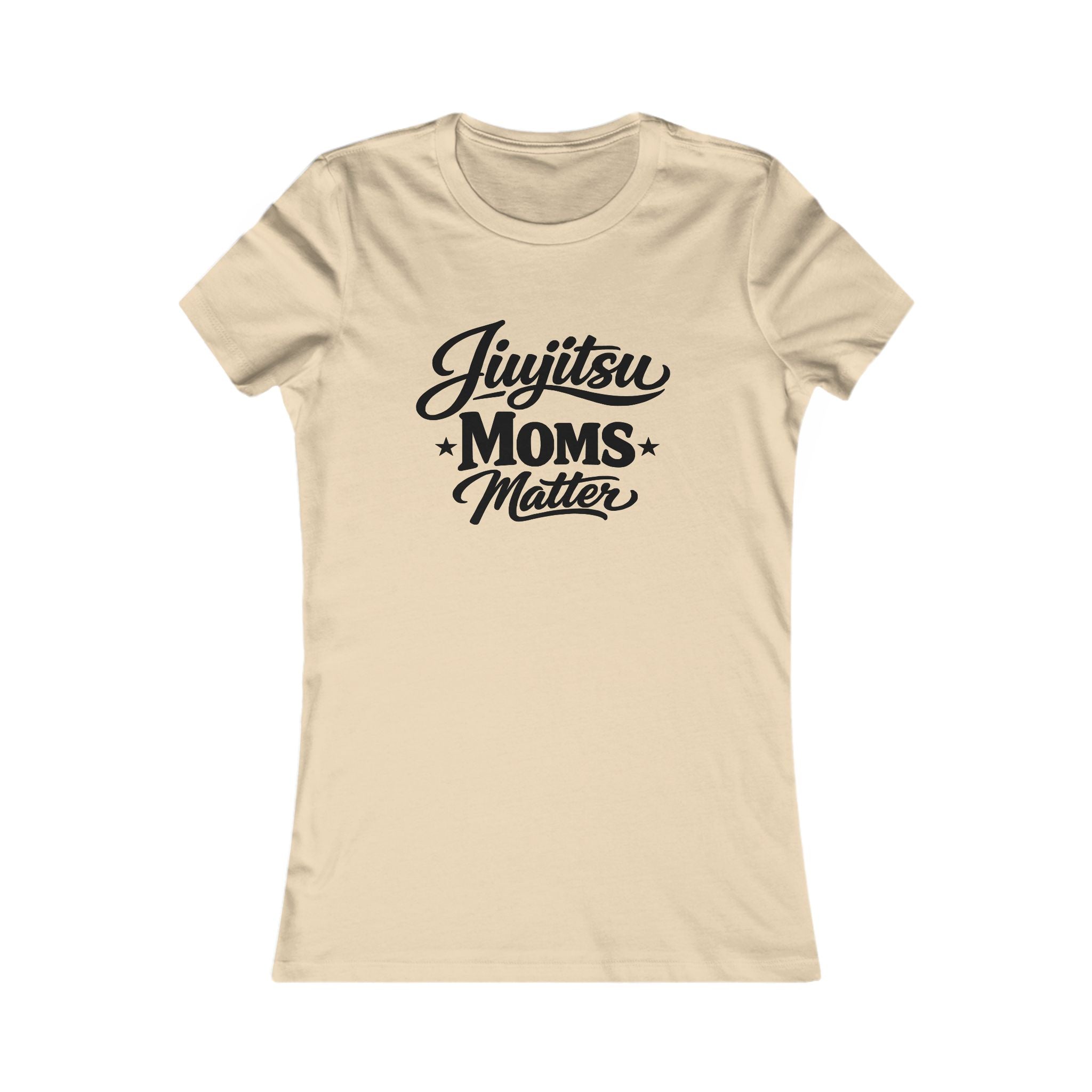 Jiu Jitsu Moms Matter - Fitted